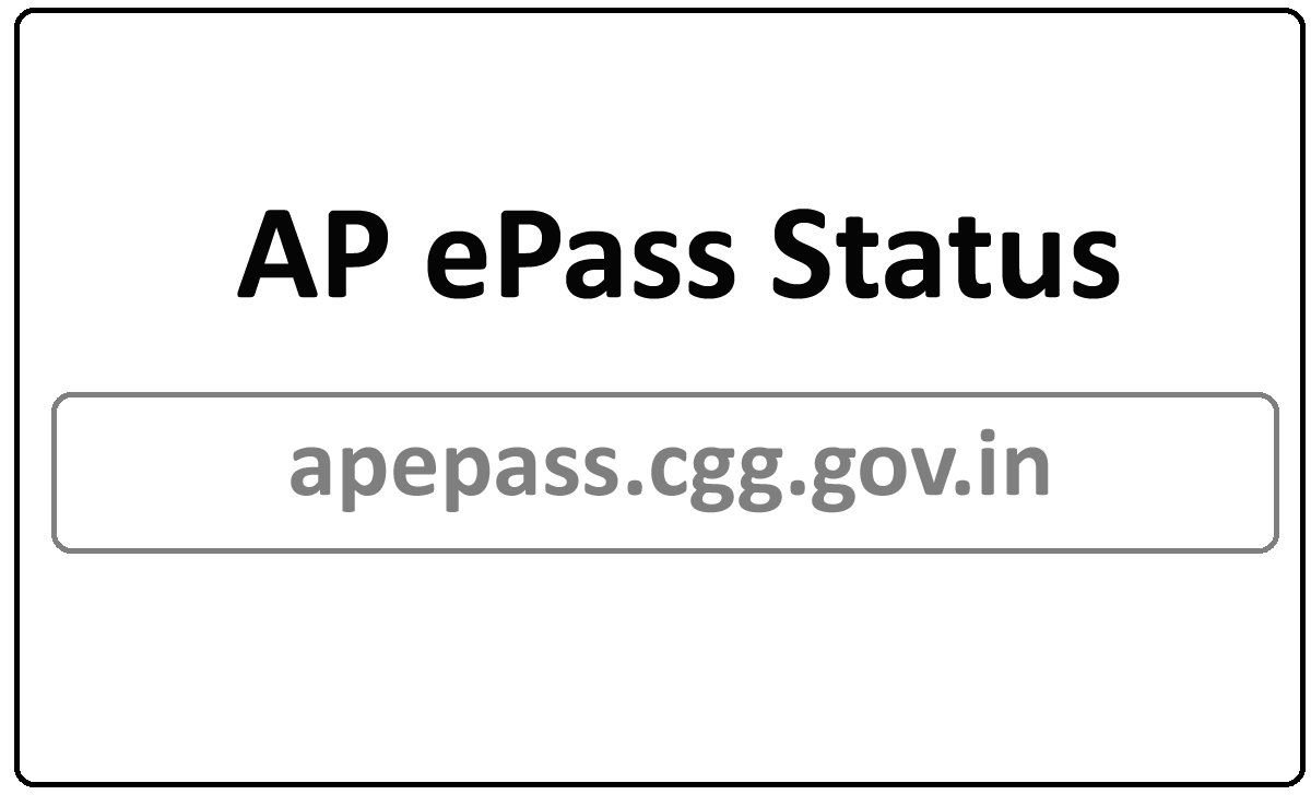 ap-epass-status-2023-check-at-apepass-cgg-gov-in